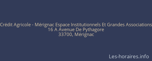 Crédit Agricole - Mérignac Espace Institutionnels Et Grandes Associations