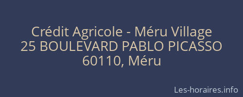 Crédit Agricole - Méru Village