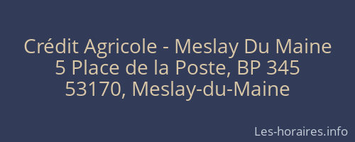 Crédit Agricole - Meslay Du Maine