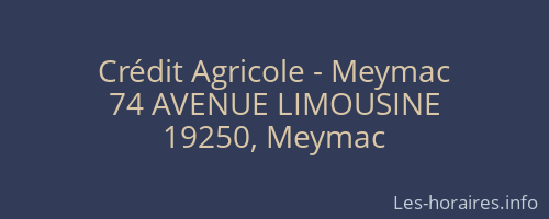 Crédit Agricole - Meymac