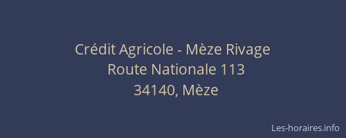 Crédit Agricole - Mèze Rivage