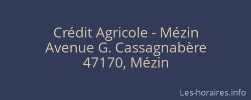 Crédit Agricole - Mézin