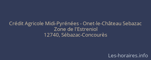 Crédit Agricole Midi-Pyrénées - Onet-le-Château Sebazac
