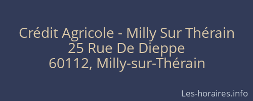 Crédit Agricole - Milly Sur Thérain