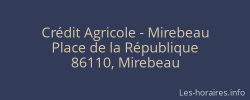 Crédit Agricole - Mirebeau
