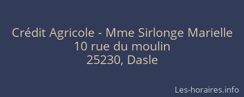 Crédit Agricole - Mme Sirlonge Marielle