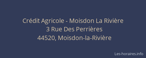 Crédit Agricole - Moisdon La Rivière