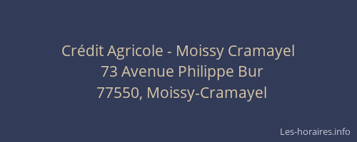 Crédit Agricole - Moissy Cramayel