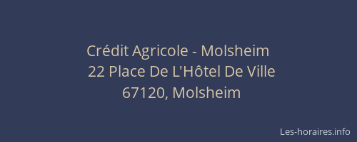Crédit Agricole - Molsheim