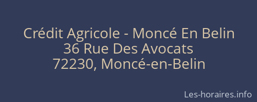 Crédit Agricole - Moncé En Belin