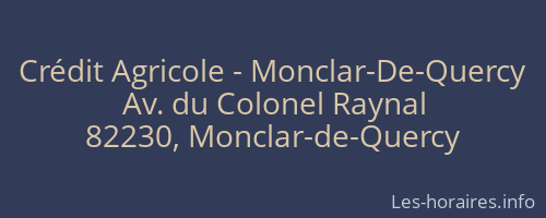 Crédit Agricole - Monclar-De-Quercy