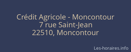 Crédit Agricole - Moncontour