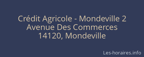 Crédit Agricole - Mondeville 2