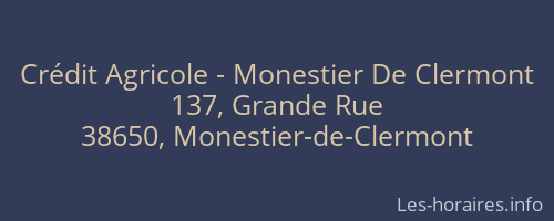 Crédit Agricole - Monestier De Clermont