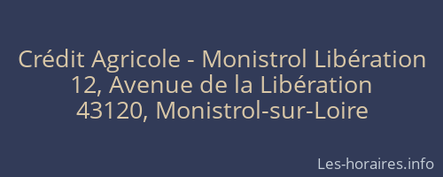 Crédit Agricole - Monistrol Libération