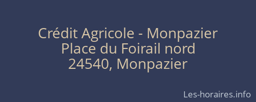 Crédit Agricole - Monpazier