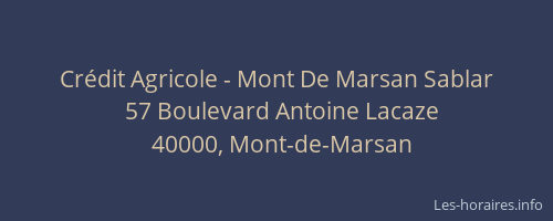 Crédit Agricole - Mont De Marsan Sablar