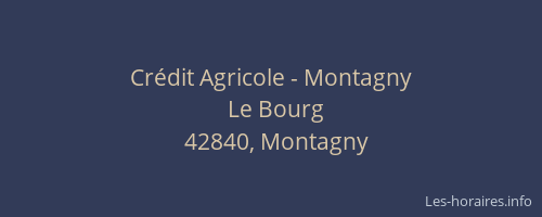 Crédit Agricole - Montagny