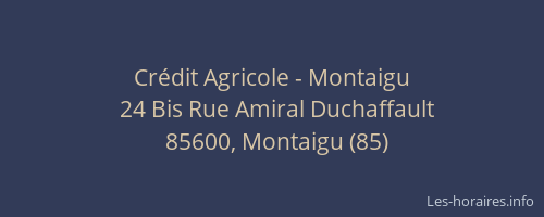 Crédit Agricole - Montaigu