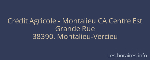 Crédit Agricole - Montalieu CA Centre Est