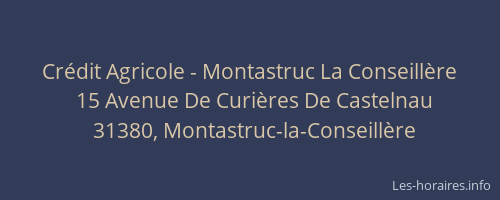 Crédit Agricole - Montastruc La Conseillère