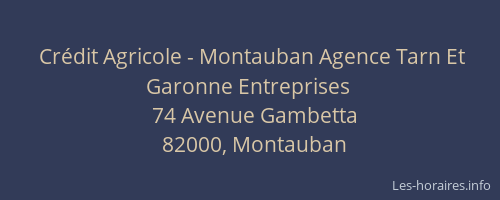 Crédit Agricole - Montauban Agence Tarn Et Garonne Entreprises