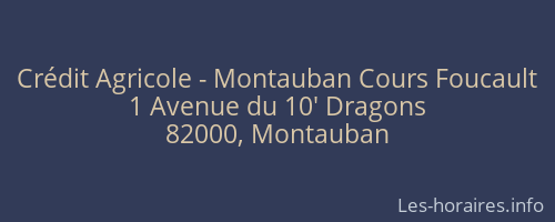 Crédit Agricole - Montauban Cours Foucault