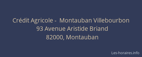 Crédit Agricole -  Montauban Villebourbon