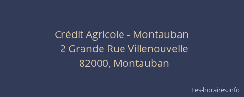 Crédit Agricole - Montauban