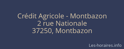 Crédit Agricole - Montbazon