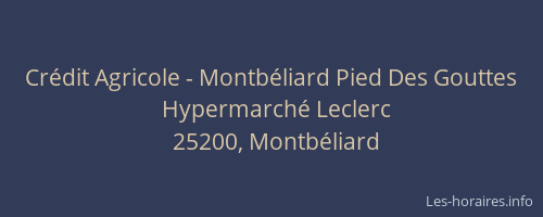 Crédit Agricole - Montbéliard Pied Des Gouttes