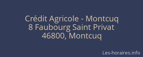 Crédit Agricole - Montcuq
