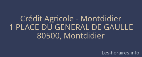 Crédit Agricole - Montdidier