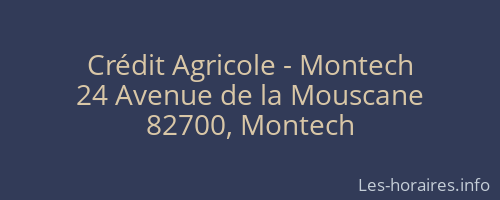 Crédit Agricole - Montech