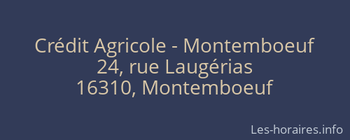 Crédit Agricole - Montemboeuf