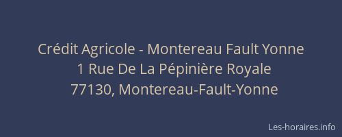 Crédit Agricole - Montereau Fault Yonne