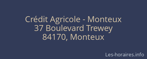 Crédit Agricole - Monteux