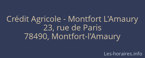Crédit Agricole - Montfort L'Amaury