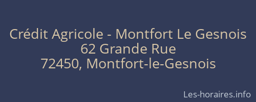 Crédit Agricole - Montfort Le Gesnois