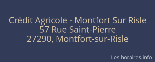 Crédit Agricole - Montfort Sur Risle