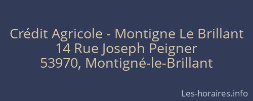 Crédit Agricole - Montigne Le Brillant