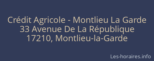 Crédit Agricole - Montlieu La Garde