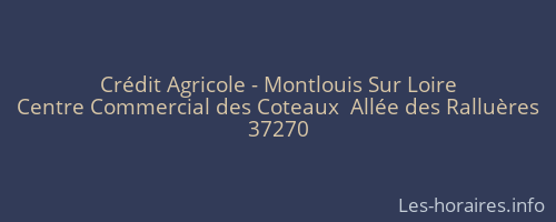 Crédit Agricole - Montlouis Sur Loire