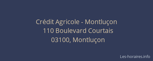 Crédit Agricole - Montluçon