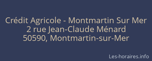 Crédit Agricole - Montmartin Sur Mer