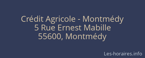 Crédit Agricole - Montmédy