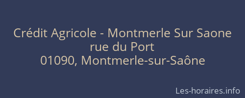 Crédit Agricole - Montmerle Sur Saone