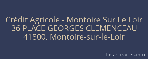 Crédit Agricole - Montoire Sur Le Loir