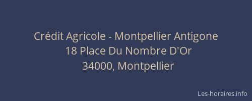Crédit Agricole - Montpellier Antigone