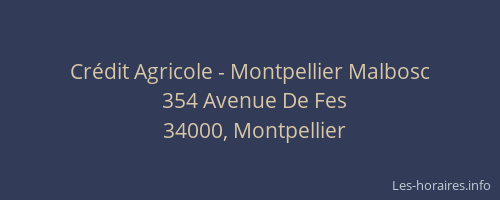 Crédit Agricole - Montpellier Malbosc
